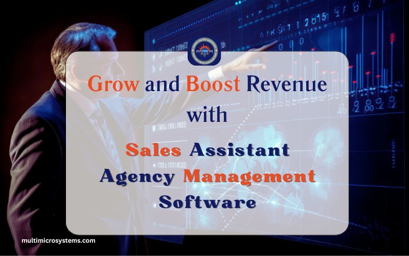 Grow-and-Boost-Revenue-with-Sales-Assistant-Agency-Management-Software