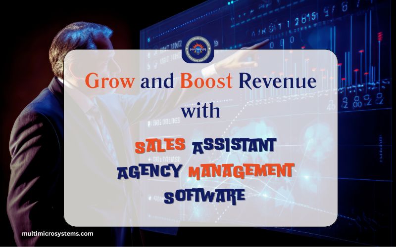 Grow-and-Boost-Revenue-with-Sales-Assistant-Agency-Management-Software